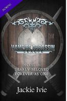 Vampire Assassin League, Nordic: Dearly Beloved & Forever as One