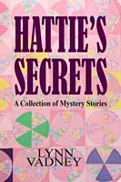 Cover of Hattie's Secrets by Lynn Vadney