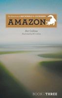 The Adventures of Archibald and Jockabeb - In the Amazon