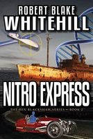 Cover of Nitro Express by Robert Blake Whitehill