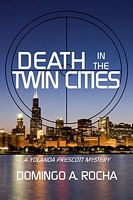Cover of Death in the Twin Cities by Domingo A. Rocha