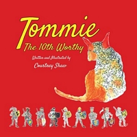 Cover of Tommie the 10th Worthy by Courtney Shaw