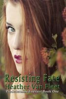 Resisting Fate
