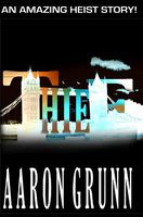 Cover of Thief by Aaron Grunn
