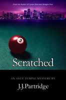 Cover of Scratched by J.J. Partridge