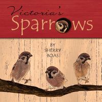 Victoria's Sparrows