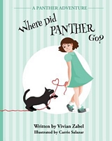 Cover of Where Did Panther Go? by Vivian Zabel