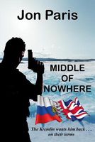 Cover of Middle of Nowhere by Jon Paris