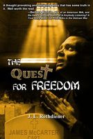 The Quest for Freedom