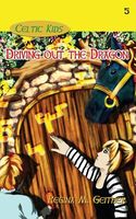 Cover of Driving Out the Dragon by Regina M. Geither