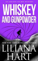Whiskey and Gunpowder