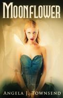Cover of Moonflower by Angela J. Townsend