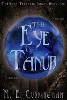Cover of The Eye of Tanub by M.E. Cunningham