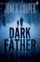 Cover of Dark Father by James Cooper