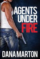 Agents Under Fire