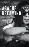 Apache Dreaming