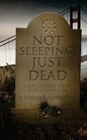 Not Sleeping, Just Dead