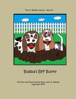 Bubba's Best Friend Forever, Bunky
