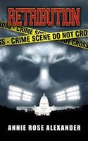Cover of Retribution by Annie Rose Alexander