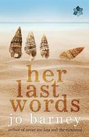 Cover of Her Last Words by Jo Barney