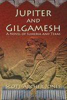 Cover of Jupiter and Gilgamesh by Scott Archer Jones