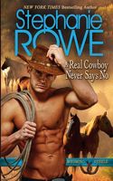 A Real Cowboy Never Says No