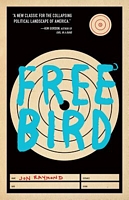 Cover of Freebird by John Raymond
