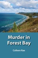 Cover of Murder in Forest Bay by Colleen Rae