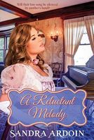 Cover of A Reluctant Melody by Sandra Ardoin