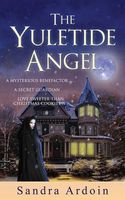 Cover of The Yuletide Angel by Sandra Ardoin