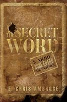 The Secret Word & More Bone Guard Adventures