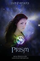 Cover of Prism by J. Leigh Bralick