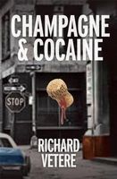 Champagne and Cocaine