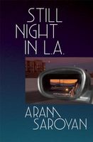 Cover of Still Night in L.A. by Aram Saroyan