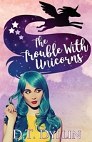 The Trouble with Unicorns