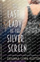The Last Lady of the Silver Screen