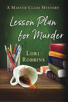 Cover of Lesson Plan for Murder by Lori Robbins