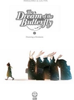 The Dream of the Butterfly, Volume 2: Dreaming a Revolution