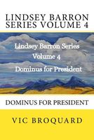 Dominus for President