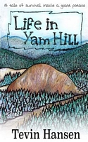 Life in Yam Hill