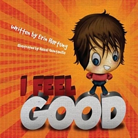 Cover of I Feel Good by Erin Hartung