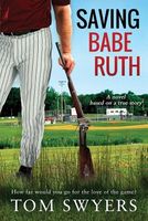 Saving Babe Ruth