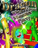 The Dragon Who Found a Monster Party