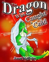 The Dragon Who Caught a Cold