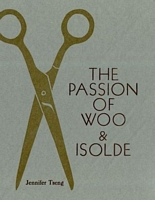 The Passion of Woo & Isolde