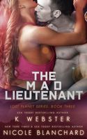 The Mad Lieutenant