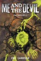 Cover of Me and the Devil by Eric Garrison