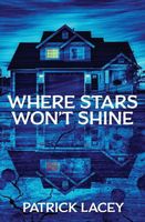 Where Stars Won't Shine