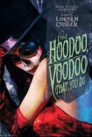 That Hoodoo, Voodoo That You Do