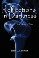 Reflections in Darkness